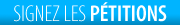 Signez les P&eacute;titions